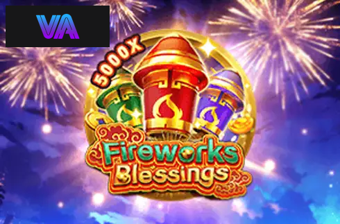 Fireworks Blessings